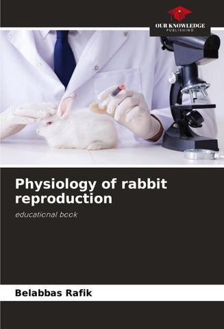 Physiology of rabbit reproduction