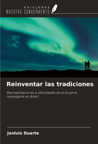 Reinventar las tradiciones