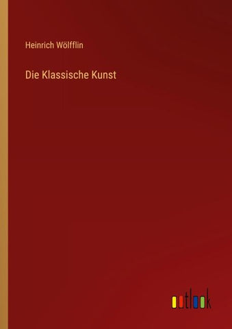 Die Klassische Kunst