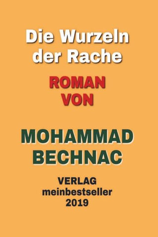 Die Wurzeln der Rache
