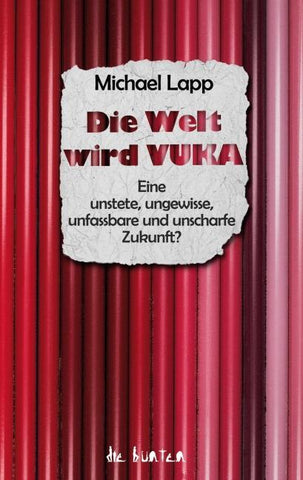 Die Welt wird VUKA
