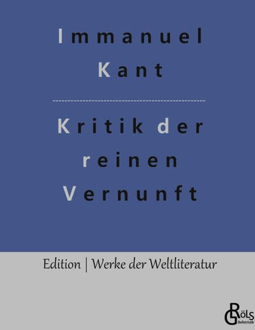 Kritik der reinen Vernunft
