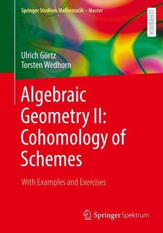 Algebraic Geometry II: Cohomology of Schemes