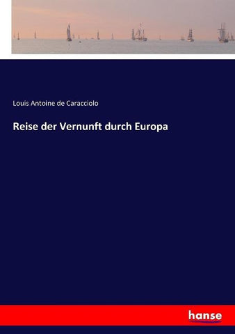 Reise der Vernunft durch Europa