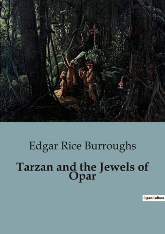 Tarzan and the Jewels of Opar