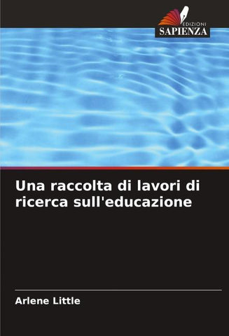 Una raccolta di lavori di ricerca sull'educazione