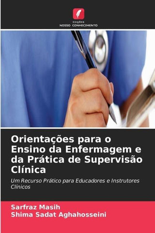 Orientações para o Ensino da Enfermagem e da Prática de Supervisão Clínica