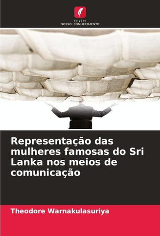 Representação das mulheres famosas do Sri Lanka nos meios de comunicação