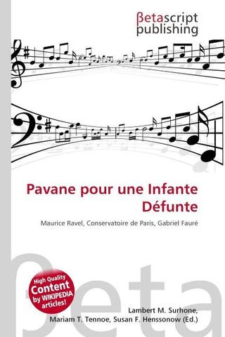 Pavane pour une Infante Défunte