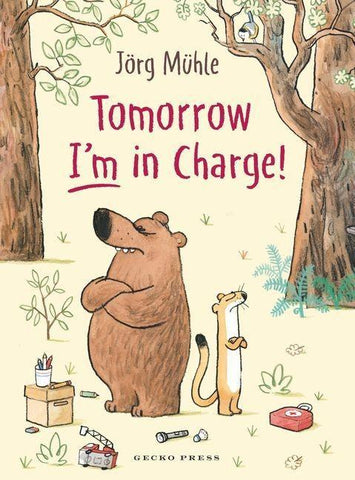Tomorrow I'm in Charge