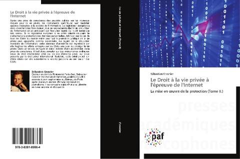 Le Droit à la vie privée à l'épreuve de l'Internet