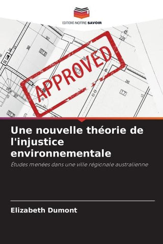Une nouvelle théorie de l'injustice environnementale