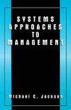 Systems Approaches to Management