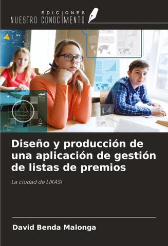 Diseño y producción de una aplicación de gestión de listas de premios