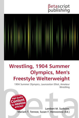 Wrestling, 1904 Summer Olympics, Men's Freestyle Welterweight