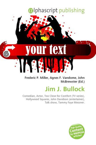 Jim J. Bullock
