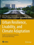 Urban Resilience, Livability, and Climate Adaptation