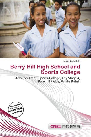 Berry Hill High School and Sports College