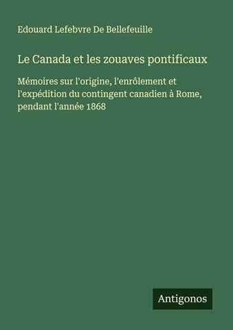 Le Canada et les zouaves pontificaux