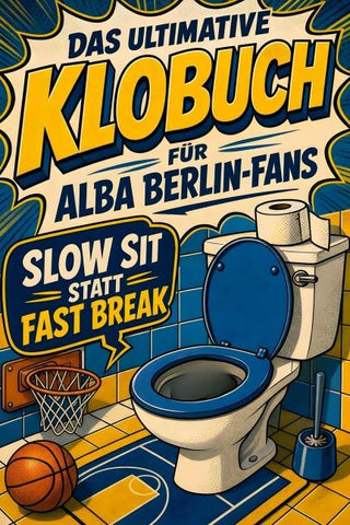 Das ultimative Klobuch für ALBA Berlin-Fans