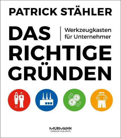 Das Richtige gründen