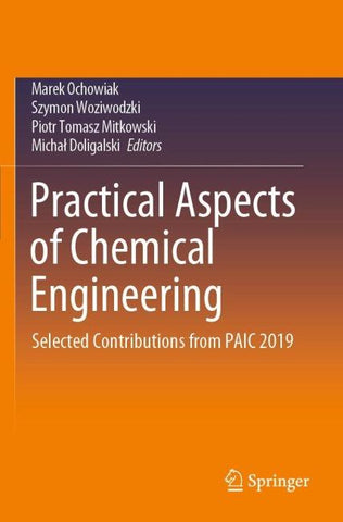 Practical Aspects of Chemical Engineering