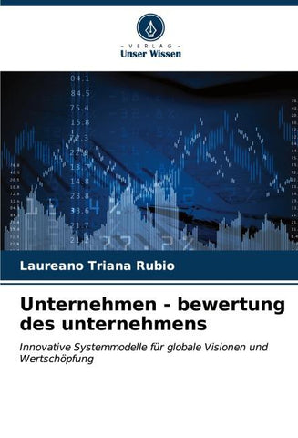 Unternehmen - bewertung des unternehmens