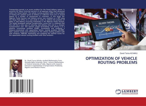 OPTIMIZATION OF VEHICLE ROUTING PROBLEMS