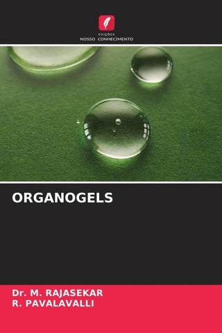 ORGANOGELS