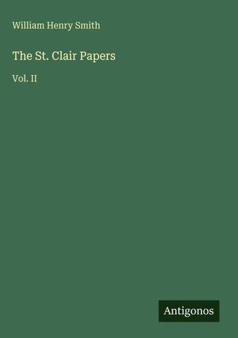 The St. Clair Papers