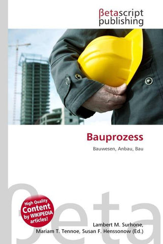 Bauprozess