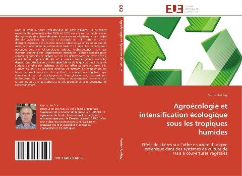 Agroécologie et intensification écologique sous les tropiques humides