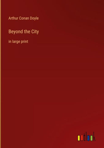 Beyond the City