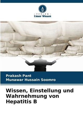 Wissen, Einstellung und Wahrnehmung von Hepatitis B