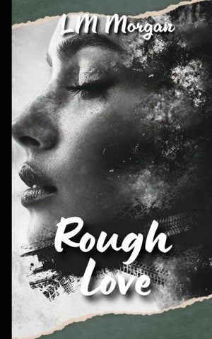 Rough Love