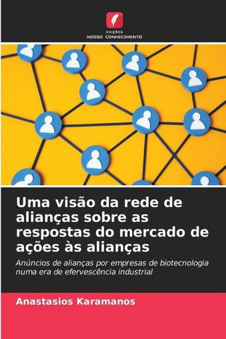 Uma visão da rede de alianças sobre as respostas do mercado de ações às alianças