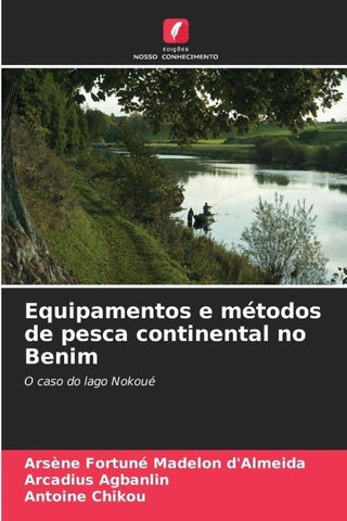Equipamentos e métodos de pesca continental no Benim
