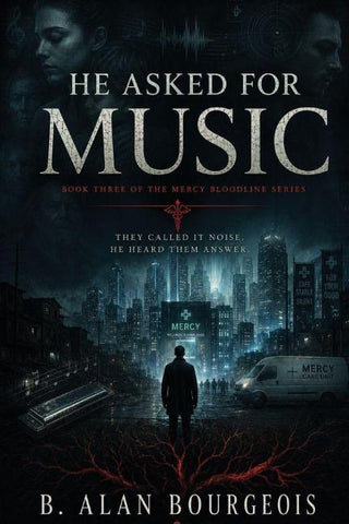 He Asked for Music
