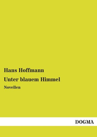 Unter blauem Himmel