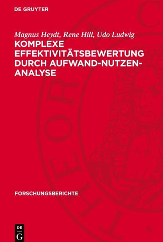 Komplexe Effektivitätsbewertung durch Aufwand-Nutzen-Analyse