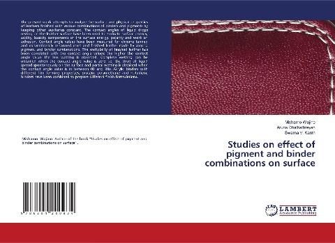 Studies on effect of pigment and binder combinations on surface