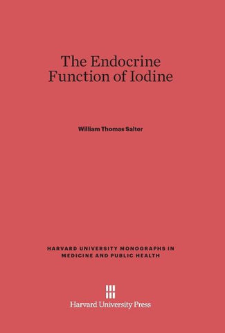 The Endocrine Function of Iodine