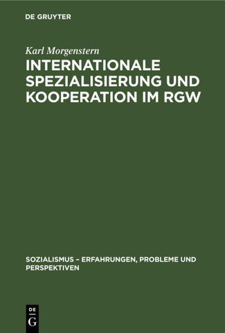 Internationale Spezialisierung und Kooperation im RGW