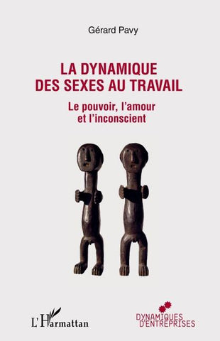 La dynamique des sexes au travail