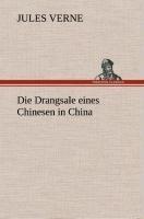 Die Drangsale eines Chinesen in China