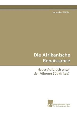 Die Afrikanische Renaissance