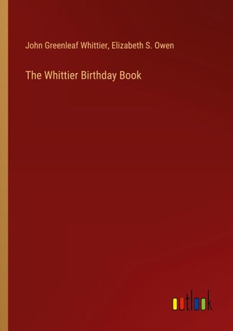 The Whittier Birthday Book