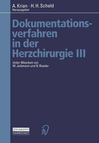 Dokumentationsverfahren in der Herzchirurgie III