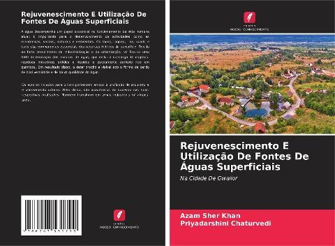 Rejuvenescimento E Utilização De Fontes De Águas Superficiais