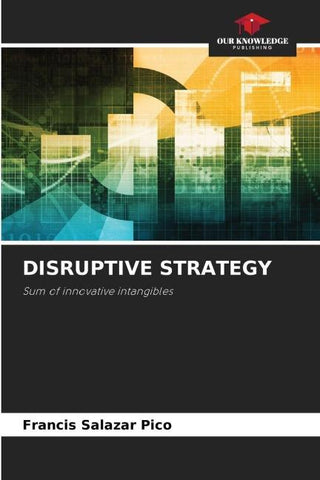 DISRUPTIVE STRATEGY